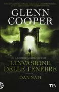 Copertina libro <b>L'invasione delle tenebre<br></b>(titolo originale o altro titolo: <i>Down. Floodgate</i>)