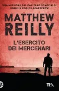 Copertina libro <b>L'esercito dei mercenari<br></b>(titolo originale o altro titolo: <i>Scarecrow returns</i>)