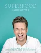 Copertina libro <b>Superfood<br></b>(titolo originale o altro titolo: <i>Everyday super food</i>)