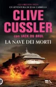 Copertina libro <b>La nave dei morti<br></b>(titolo originale o altro titolo: <i>Plague ship</i>)