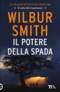 Copertina libro <b>Il potere della spada<br></b>(titolo originale o altro titolo: <i>Power of the sword</i>)