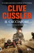 Copertina libro <b>Il cacciatore<br></b>(titolo originale o altro titolo: <i>The chase</i>)