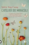 Copertina libro <b>L'atelier dei miracoli<br></b>(titolo originale o altro titolo: <i>L'atelier des miracles</i>)