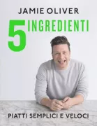 Copertina libro <b>5 ingredienti<br></b>(titolo originale o altro titolo: <i>5 ingredients</i>)