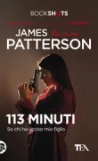 Copertina libro <b>113 minuti<br></b>(titolo originale o altro titolo: <i>113 Minutes</i>)