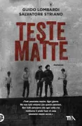 Copertina libro <b>Teste matte</b>