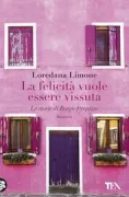 Copertina libro <b>La felicità vuole essere vissuta</b>