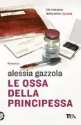 Copertina libro <b>Le ossa della principessa</b>