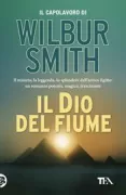 Copertina libro <b>Il dio del fiume<br></b>(titolo originale o altro titolo: <i>River God</i>)