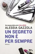 Copertina libro <b>Un segreto non è per sempre</b>