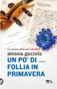 Copertina libro <b>Un po' di follia in primavera</b>