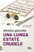 Copertina libro <b>Una lunga estate crudele</b>