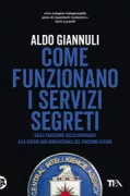 Copertina libro <b>Come funzionano i servizi segreti</b>