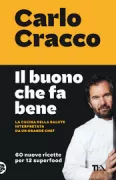 Copertina libro <b>Il buono che fa bene</b>