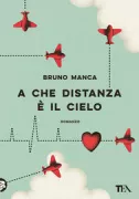 Copertina libro <b>A che distanza è il cielo</b>