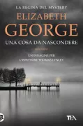 Copertina libro <b>Una cosa da nascondere<br></b>(titolo originale o altro titolo: <i>Something to hide</i>)