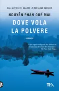 Copertina libro <b>Dove vola la polvere<br></b>(titolo originale o altro titolo: <i>Dust child</i>)