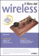 Copertina libro <b>Il libro del wireless<br></b>(titolo originale o altro titolo: <i>The book of wireless</i>)