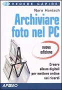 Copertina libro <b>Archiviare foto nel Pc</b>