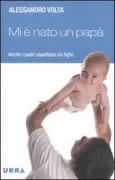 Copertina libro <b>Mi è nato un papà</b>