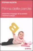 Copertina libro <b>Prima delle parole<br></b>(titolo originale o altro titolo: <i>Quand mon bébé me parle</i>)