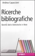 Copertina libro <b>Ricerche bibliografiche</b>