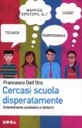 Copertina libro <b>Cercasi scuola disperatamente</b>