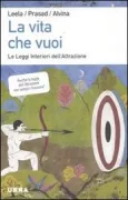Copertina libro <b>La vita che vuoi</b>