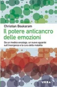 Copertina libro <b>Il potere anticancro delle emozioni<br></b>(titolo originale o altro titolo: <i>Le pouvoir anticancer des émotions</i>)