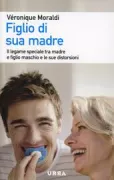 Copertina libro <b>Figlio di sua madre<br></b>(titolo originale o altro titolo: <i>Le fils de sa mère</i>)