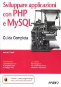 Copertina libro <b>Sviluppare applicazioni con PHP e MySQL<br></b>(titolo originale o altro titolo: <i>PHP & MySQL : novice to ninja</i>)