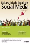 Copertina libro <b>Evitare i rischi legali dei social media</b>