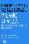 Copertina libro <b>Milano si alza</b>