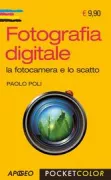 Copertina libro <b>Fotografia digitale</b>