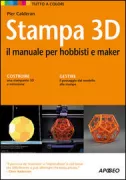 Copertina libro <b>Stampa 3D</b>