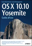 Copertina libro <b>OS X 10.10 Yosemite</b>