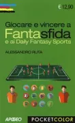Copertina libro <b>Giocare e vincere a Fantasfida</b>