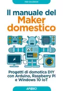 Copertina libro <b>Il manuale del maker domestico</b>