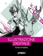 Copertina libro <b>Illustrazione digitale<br></b>(titolo originale o altro titolo: <i>Digitale illustration</i>)