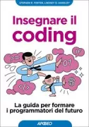 Copertina libro <b>Insegnare il coding<br></b>(titolo originale o altro titolo: <i>Don't teach coding</i>)