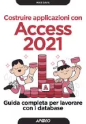 Copertina libro <b>Costruire applicazioni con Access 2021<br></b>(titolo originale o altro titolo: <i>Developing professional applications with Microsoft Access 2021</i>)