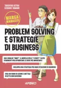 Copertina libro <b>Problem solving e strategie di business<br></b>(titolo originale o altro titolo: <i>Business problem-solving & strategy</i>)