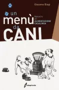 Copertina libro <b>Un menù da cani</b>