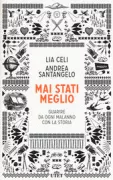 Copertina libro <b>Mai stati meglio</b>
