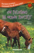 Copertina libro <b>Un puledro di nome Becky<br></b>(titolo originale o altro titolo: <i>Unsere Tierklinik</i>)