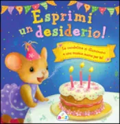 Copertina libro ESPRIMI UN DESIDERIO