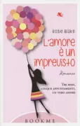 Copertina libro <b>L'amore è un imprevisto<br></b>(titolo originale o altro titolo: <i>How to get a (love) life</i>)