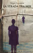 Copertina libro <b>La strada tra noi<br></b>(titolo originale o altro titolo: <i>The road between us</i>)