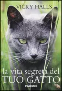Copertina libro LA VITA SEGRETA DEL TUO GATTO