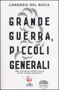 Copertina libro <b>Grande guerra piccoli generali</b>